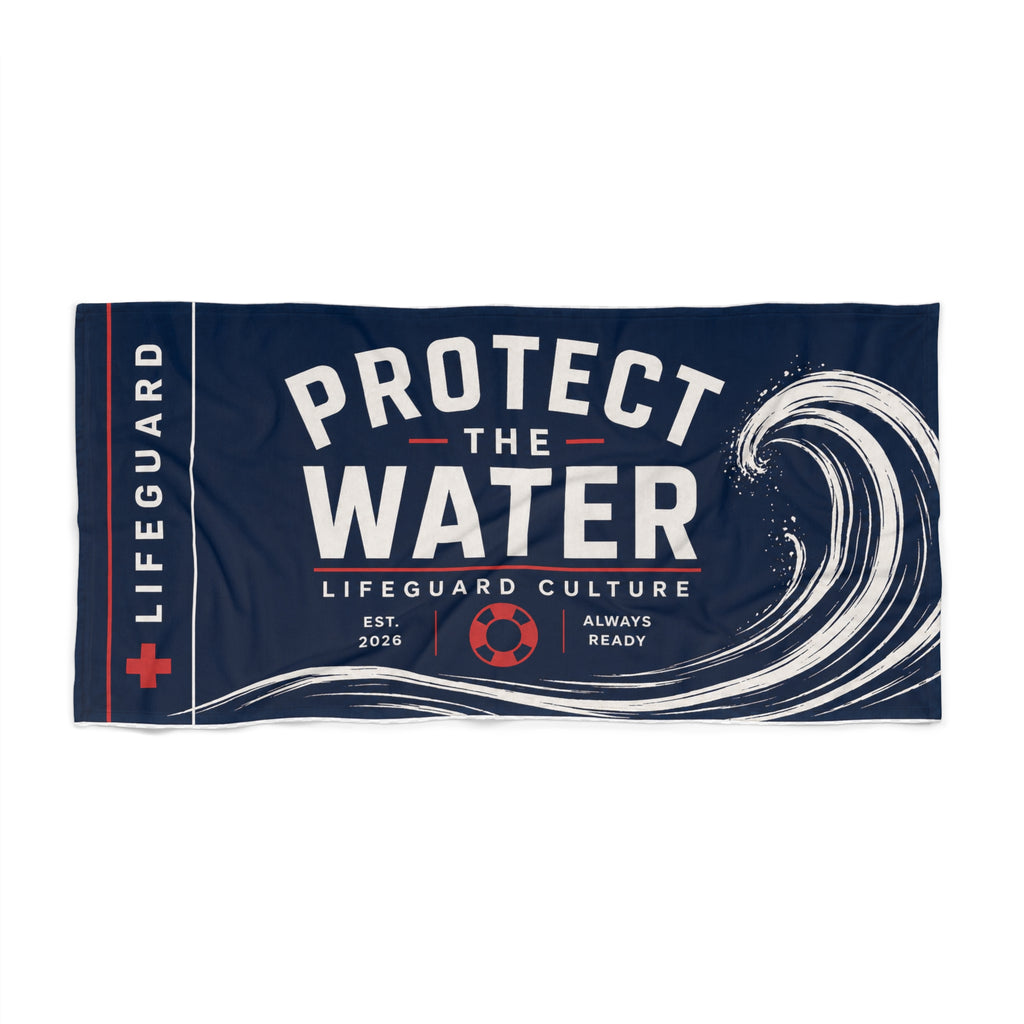 Protect The Water Lifeguard Beach Towel — Nautical Lifeguard Rescue Design